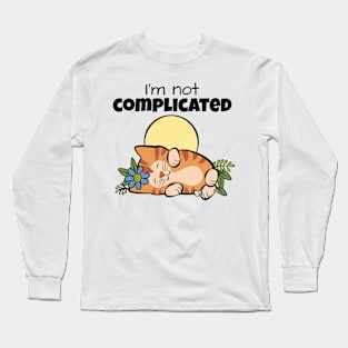 Not complicated Cat Long Sleeve T-Shirt